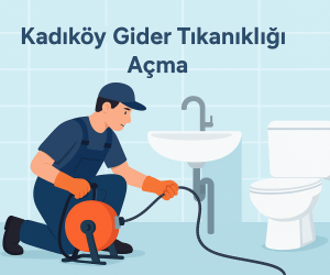 Kadıköy Profesyonel Gider Tıkanıklığı Açma